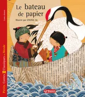 Le Bateau de papier - Petits Contes et Classiques du Monde