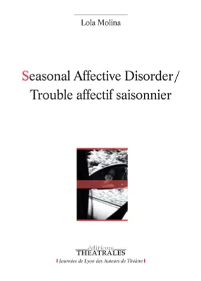 Seasonal affective disorder, Trouble affectif saisonnier