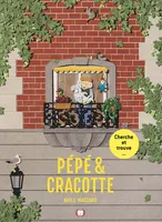 Pépé & Cracotte