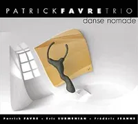 DANSE NOMADE CD AUDIO PAR PATRICK FAVRE