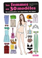 Les Femmes en 30 modèles