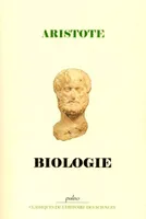 BIOLOGIE - Traité de l'âme. Petits traités d'histoire naturelle.