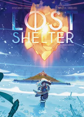 Lost Shelter T01, Résonance