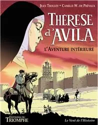 Thérèse d'Avila - BD, L'aventure intérieure