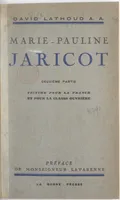 Marie-Pauline Jaricot (2). Victime pour la France et pour la classe ouvrière