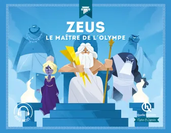 Zeus, Le roi de l'Olympe