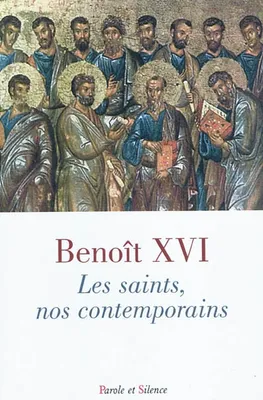 Les saints, nos contemporains