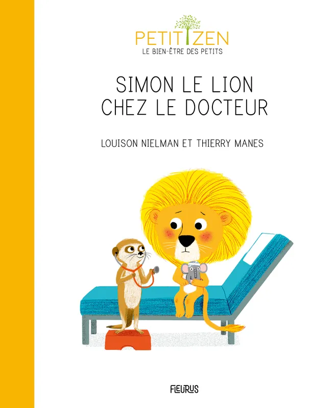 SIMON LE LION CHEZ LE DOCTEUR Louison Nielman