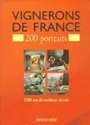 vignerons de france - 200 portraits [Paperback] sans auteurs