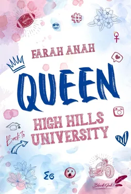 Queen, High Hills University