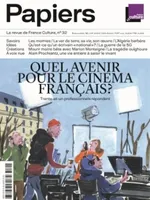Papiers, la revue de France Culture, n°32