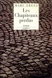 Les chapiteaux perdus [Paperback] Erges, Marc, roman