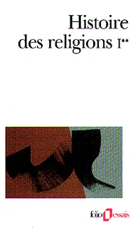 Histoire des Religions (Tome 1 Volume 2))