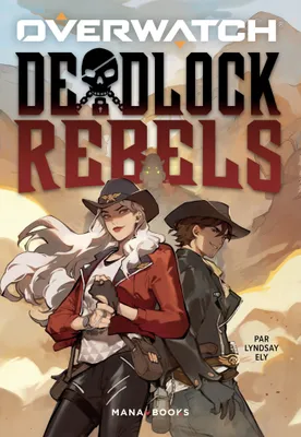 Overwatch - Deadlock Rebels (ePub)