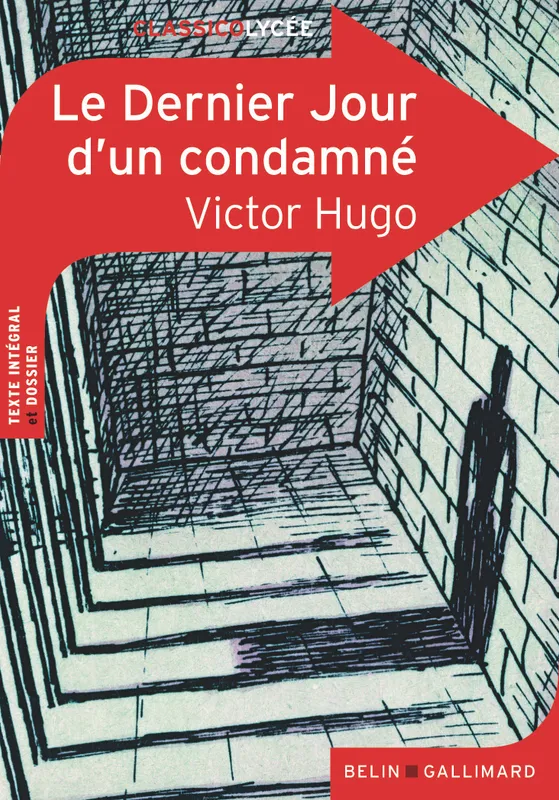 Le dernier jour d'un condamné Victor Hugo