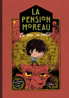 2, La Pension Moreau - Tome 2 - La peur au ventre