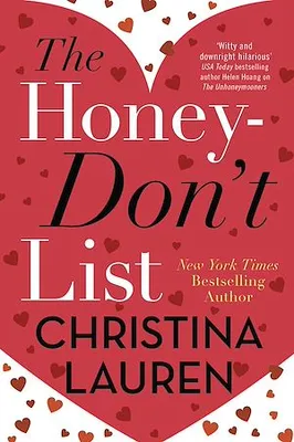 The Honey-Don't List, the sweetest romcom from the bestselling author of The Unhoneymooners