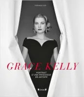 Grace Kelly, Portrait d'une princesse en artiste