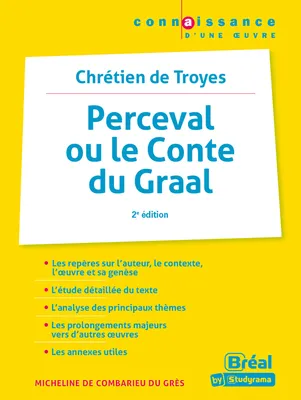 Perceval ou le conte du graal - Chrétien de Troyes