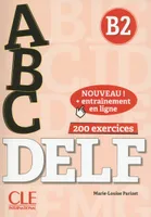 ABC Delf B2 + DVD + Corrigés + Appli NC, B2