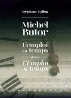 Michel Butor, L'emploi du temps dans 