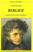 Berlioz, 1803-1869