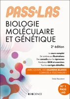 PASS & LAS Biologie moléculaire et Génétique - 2e éd., Manuel : cours + entraînements corrigés