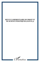 Revue Camerounaise de Droit et de Science Politiques (Janus 3), Cameroonian review of Law and Political Science