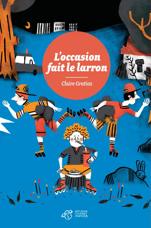 L'OCCASION FAIT LE LARRON (NE) Claire Gratias
