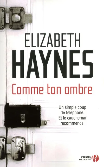 Livres Polar Thriller Comme ton ombre Elizabeth Haynes