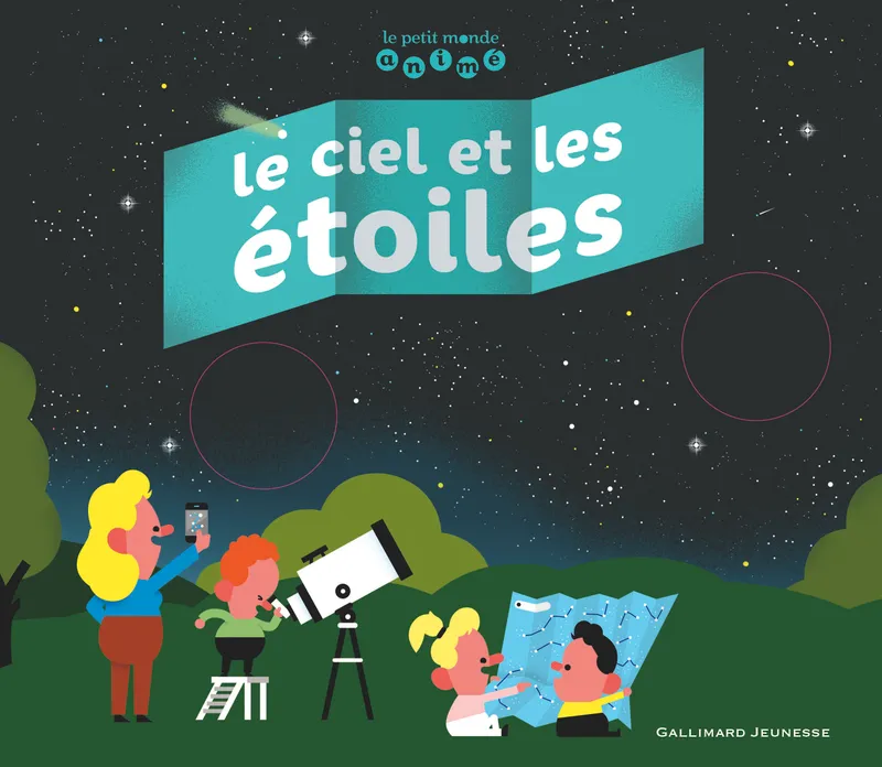 Livres Jeunesse de 3 à 6 ans Documentaires Le ciel et les étoiles Sylvain Chaty