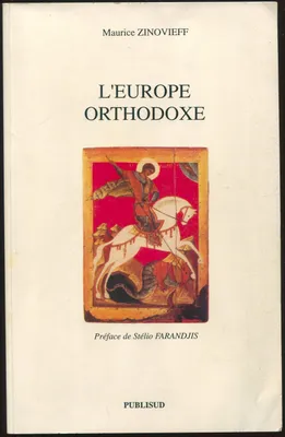 L'Europe orthodoxe