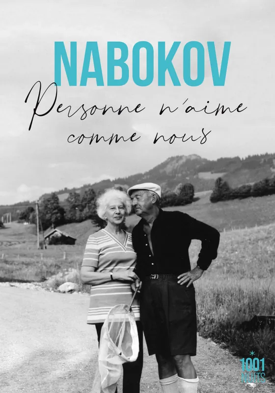 Livres Histoire et Géographie Histoire Histoire générale Personne n'aime comme nous Vladimir Nabokov