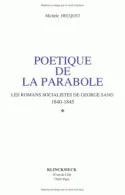 Poétique de la Parabole, Les romans socialistes de George Sand 1800-1845