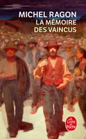 La Mémoire des vaincus, roman