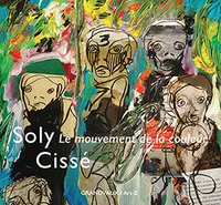 Soly Cissé / le mouvement de la couleur