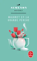 Maigret., Maigret et la Grande Perche, Maigret et la Grande Perche