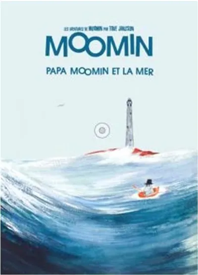 Livres BD LES AVENTURES DE MOOMIN (vol.8) : Le Papa et la mer Tove Jansson