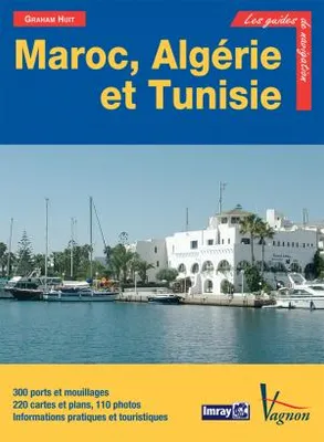 Guide Imray - Maroc, Algérie et Tunisie, Gibraltar, Libye, Pantelleria, les îles Pelagie et Malte