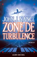 Zone de turbulence, roman