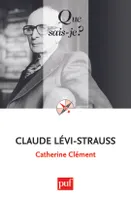 Claude Lévi-Strauss, « Que sais-je ? » n° 3651