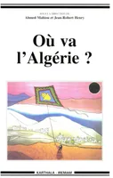 Où va l'Algérie ?