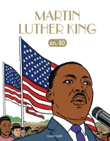 Les chercheurs de Dieu., 14, Martin Luther King en BD, Martin Luther King en BD