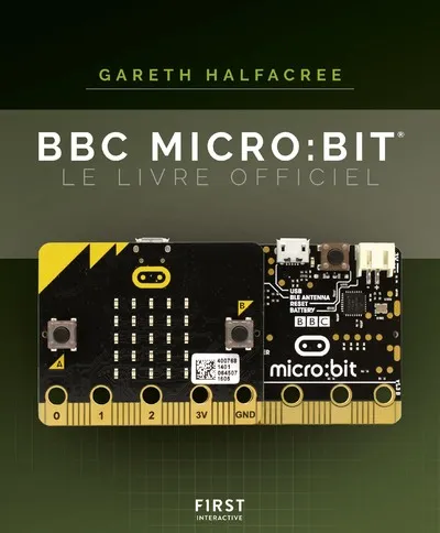 Livres Informatique BBC Micro:BIT Le livre officiel Gareth Halfacree