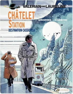 Valerian et Laureline (english version) - Tome 9 - Châtelet Station, Destination Cassiopeia