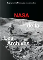 Les Archives de la NASA. 40th Ed.