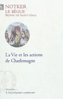 La vie et les actions de Charlemagne