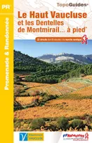 Le Haut Vaucluse et les dentelles de Montmirail à pied, ref P843