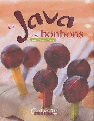 Java Des Bonbons (La)