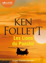 Les lions du Panshir, Livre audio 2 CD MP3